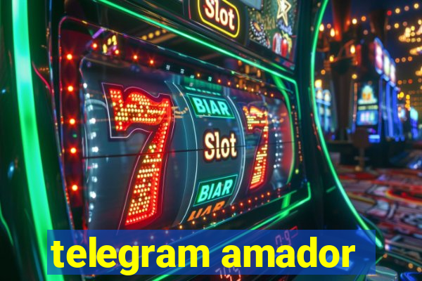 telegram amador